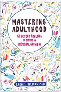 Mastering Adulthood book summary