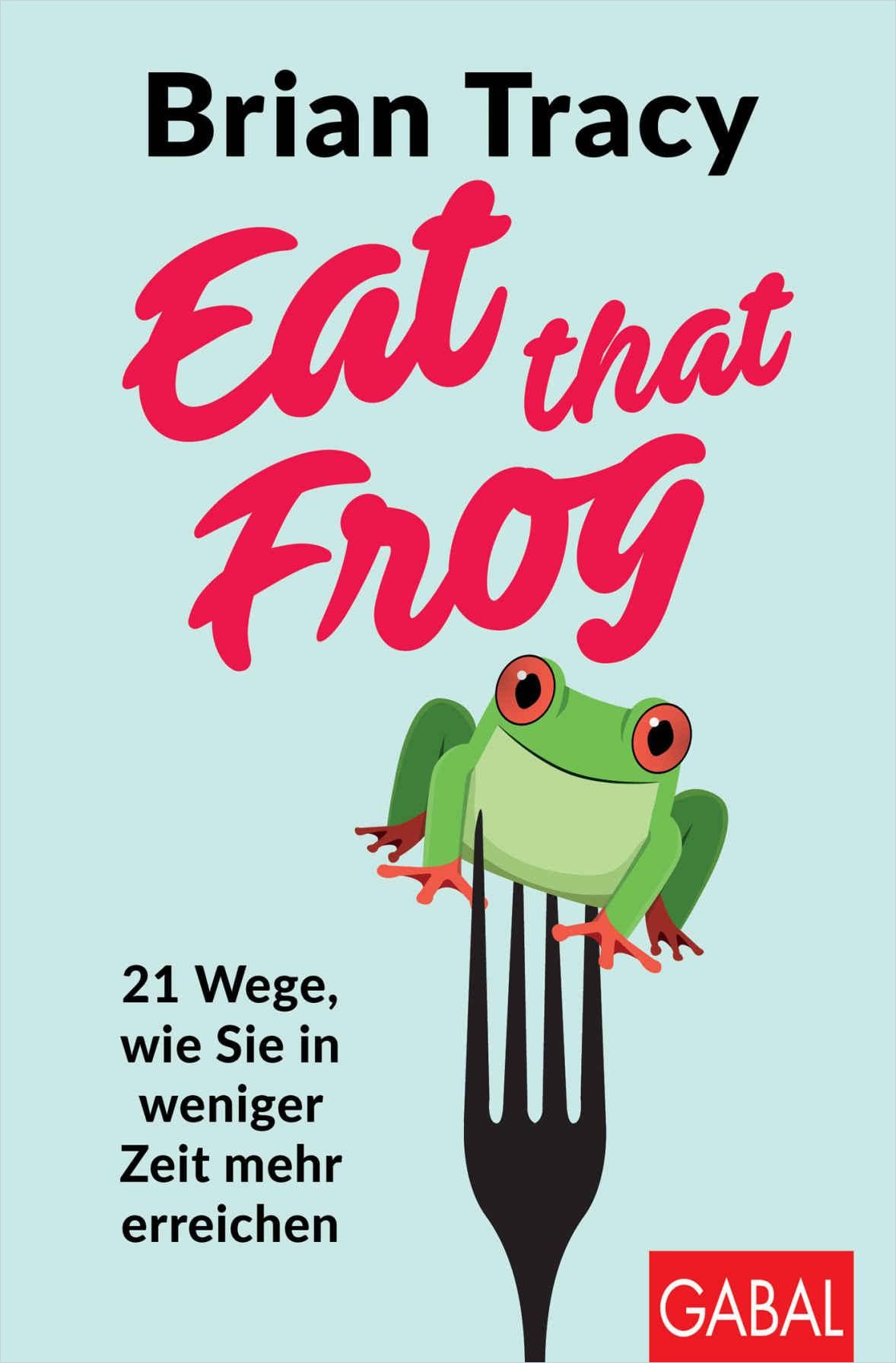 Image of: Eat that frog