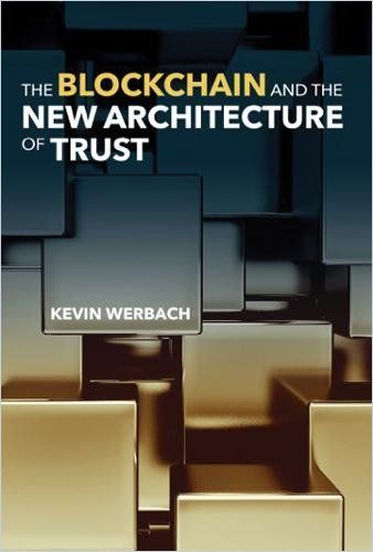 Image of: The Blockchain and the New Architecture of Trust