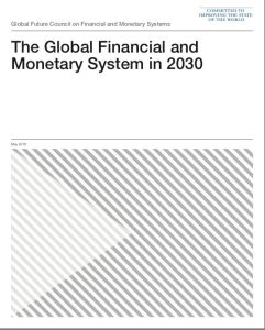 The Global Financial and Monetary System in 2030