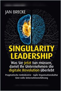 Singularity Leadership Buchzusammenfassung