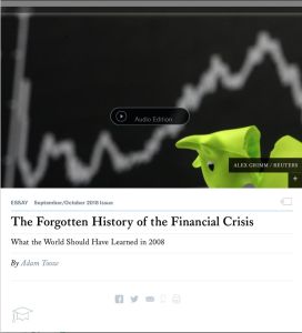 The Forgotten History of the Financial Crisis