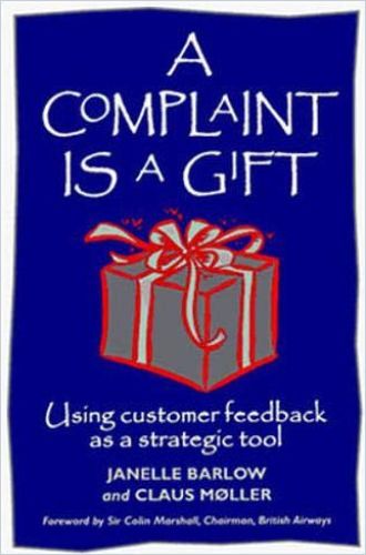 Image of: A Complaint Is A Gift
