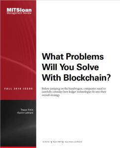 What Problems Will You Solve with Blockchain?