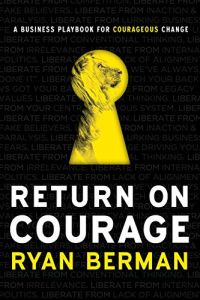 Return on Courage