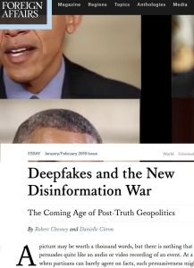 Deepfakes and the New Disinformation War