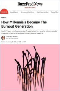 How Millennials Became the Burnout Generation summary