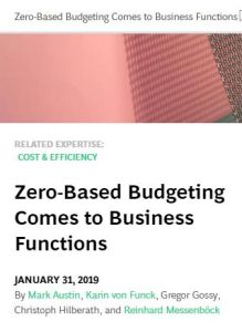 Zero-Based Budgeting Comes to Business Functions