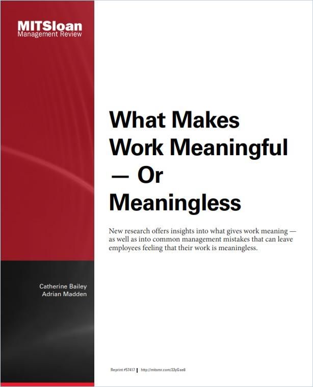 Image of: What Makes Work Meaningful – or Meaningless