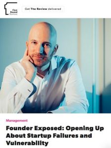 Founder Exposed: Opening Up About Startup Failures and Vulnerability