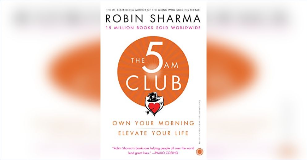 The 5 AM Club Free Summary by Robin Sharma