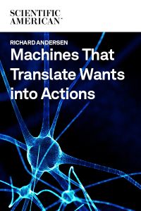 Machines That Translate Wants into Actions
