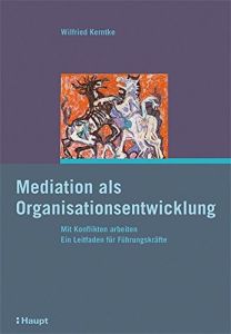 Mediation als Organisationsentwicklung