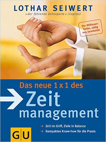 Image of: Das neue 1 x 1 des Zeitmanagement