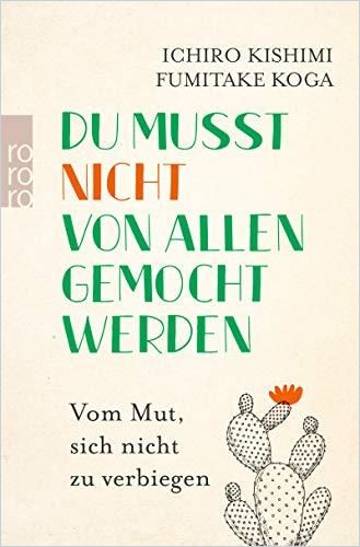 Image of: Du musst nicht von allen gemocht werden