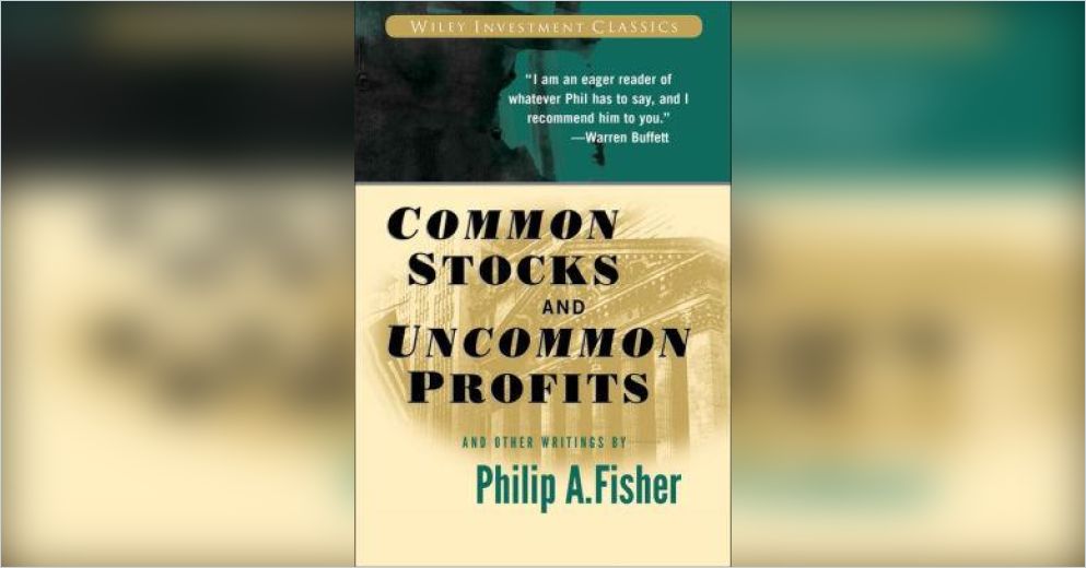 Acciones ordinarias y beneficios extraordinarios Resumen gratuito Philip Fisher Acciones ordinarias y beneficios extraordinarios Resumen gratuito Philip Fisher