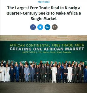 The Largest Free Trade Deal in Nearly a Quarter-Century Seeks to Make Africa a Single Market