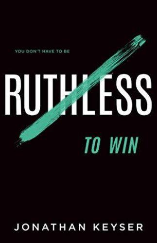 You Don't Have to Be Ruthless to Win