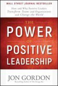 El poder del liderazgo positivo