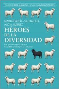 Héroes de la diversidad resumen de libro