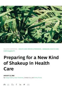 Preparing for a New Kind of Shakeup in Health Care