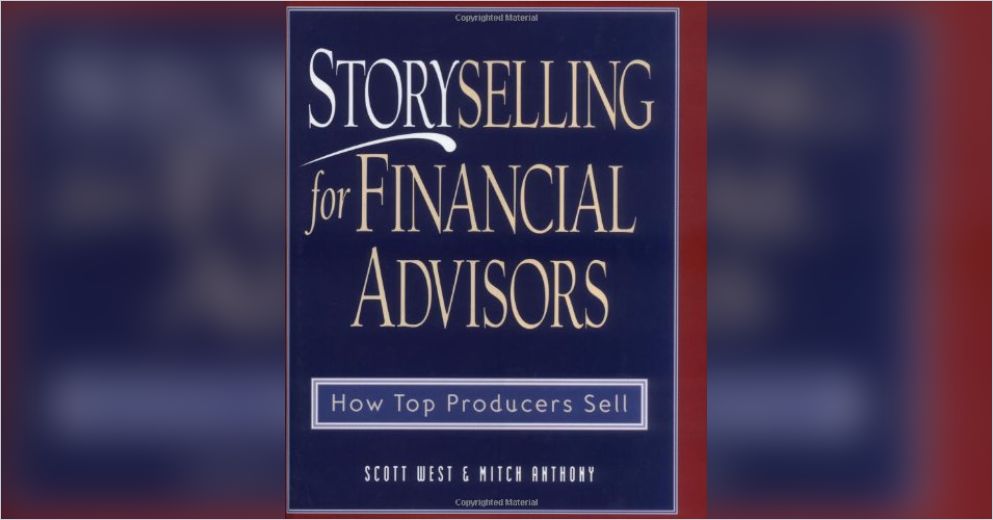 Storyselling for Financial Advisors | Scott West - PDF