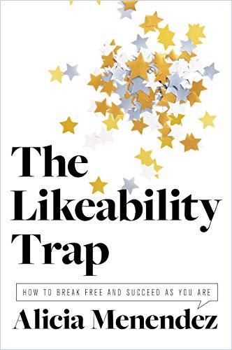 Image of: The Likeability Trap