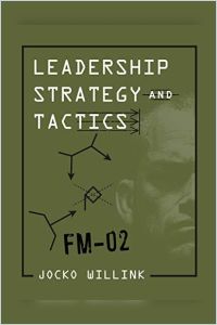 Leadership Strategy and Tactics book summary
