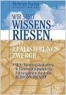 Wir sind Wissensriesen, aber Realisierungszwerge cover