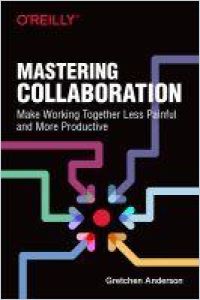 Maîtriser la collaboration résumé de livre