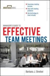 The Manager's Guide to Effective Meetings