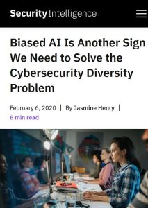 Biased AI Is Another Sign We Need to Solve the Cybersecurity Diversity Problem
