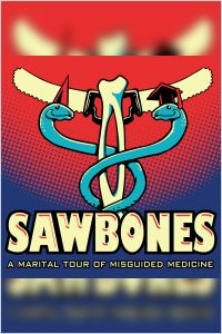 Sawbones : le coronavirus résumé