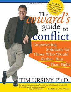 The Coward's Guide to Conflict