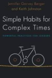 Hábitos Simples para Tempos Complexos
