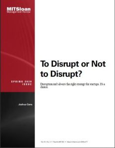 To Disrupt or Not to Disrupt?