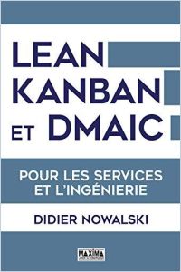 LEAN, KANBAN et DMAIC pour les services et l'ingénierie résumé de livre