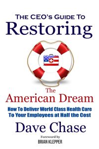 The CEO’s Guide to Restoring the American Dream