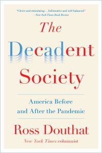 The Decadent Society book summary