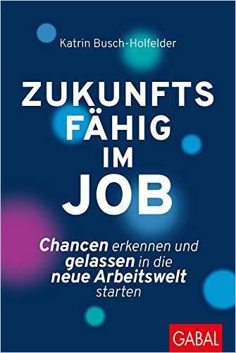 Image of: Zukunftsfähig im Job