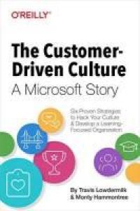 La cultura orientada en el cliente: una historia de Microsoft