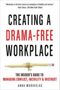 Cómo crear un lugar de trabajo libre de drama