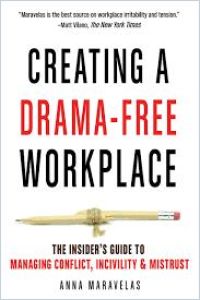 Cómo crear un lugar de trabajo libre de drama resumen de libro