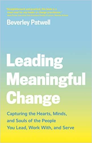 Image of: Leading Meaningful Change