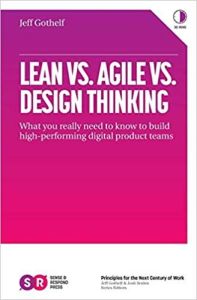 Lean vs. Ágil vs. Design Thinking