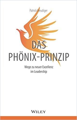 Image of: Das Phönix-Prinzip
