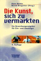 Die Kunst, sich zu vermarkten!