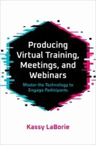 Image of: Producing Virtual Training, Meetings, and Webinars