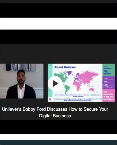 Image of: Unilever’s Bobby Ford Discusses How to Secure Your Digital Business