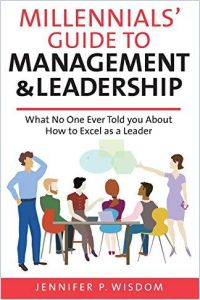 Millennials’ Guide to Management & Leadership book summary